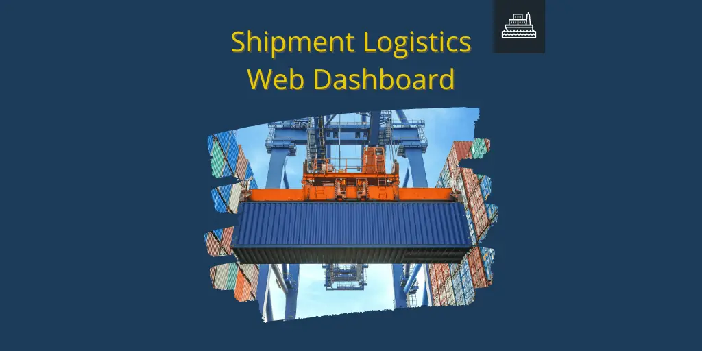 Shipment Logistics Web Dashboard